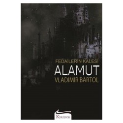 Vladimir Bartol - Fedailerin Kalesi Alamut