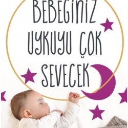 Bebeğiniz Uykuyu Çok Sevecek - Sinem Gerger Akınal