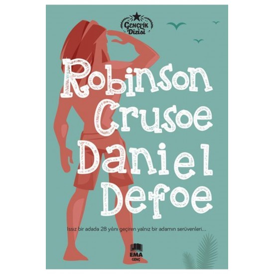 Robınson Crusoe (gençlik Dizisi) /ema Genç