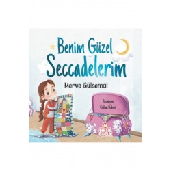 Benim Güzel Seccadelerim