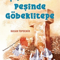 Şifrelerin Peşinde Göbeklitepe - Matematik Romanı 2 - Hasan Topdemir 9786051886022