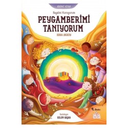 Hayalini Kuruyorum Peygamberimi Tanıyorum - Birinci Kitap