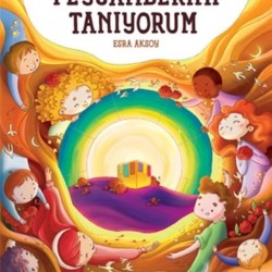 Hayalini Kuruyorum Peygamberimi Tanıyorum - Birinci Kitap