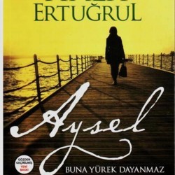 Aysel Halit Ertuğrul Nesil Yay.