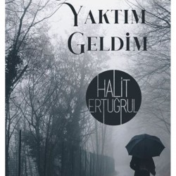 Geçmişimi Yaktım Geldim