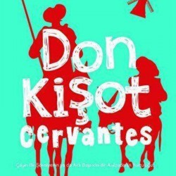 Don Kişot - J. C. Cervantes -