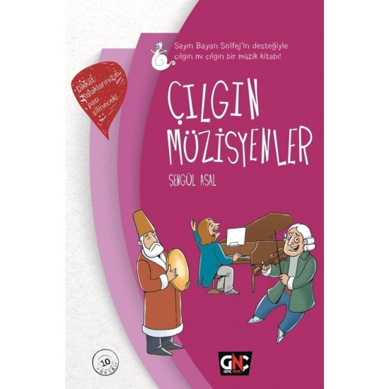 Çılgın Müzisyenler - Şengül Asal