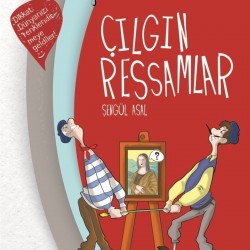 Çılgın Ressamlar - Şengül Asal