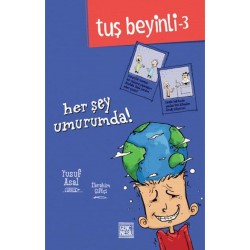 Her Şey Umurumda / Tuş Beyinli Serisi 3