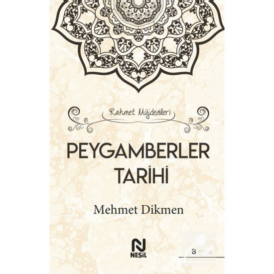 Rahmet Müjdecileri Peygamberler Tarihi