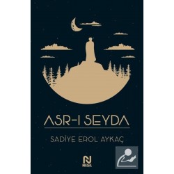 Asr-ı Seyda