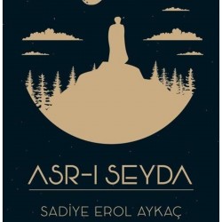 Asr-ı Seyda