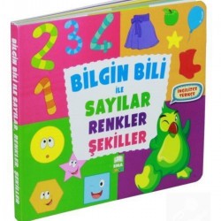 Bilgin Bili Ile Sayılar Renkler Şekiller (İNGİLİZCE - TÜRKÇE) (KARTON KİTAP) & 2 Yaş